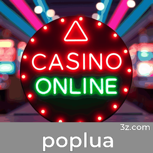 Poplua: Cassino premiado e seguro